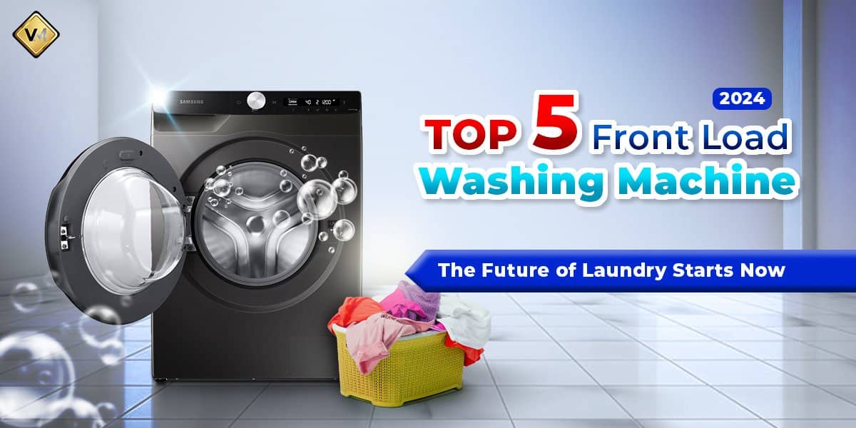 Best Front Load Washing Machine 2024