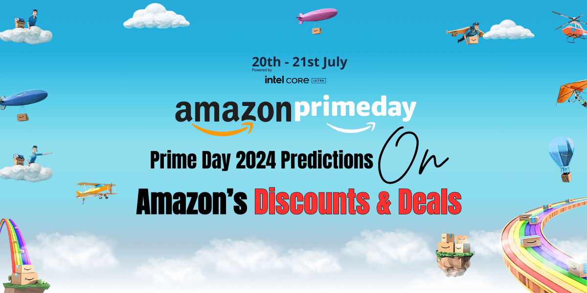 Prime Day 2024 Prediction Robbi Christen