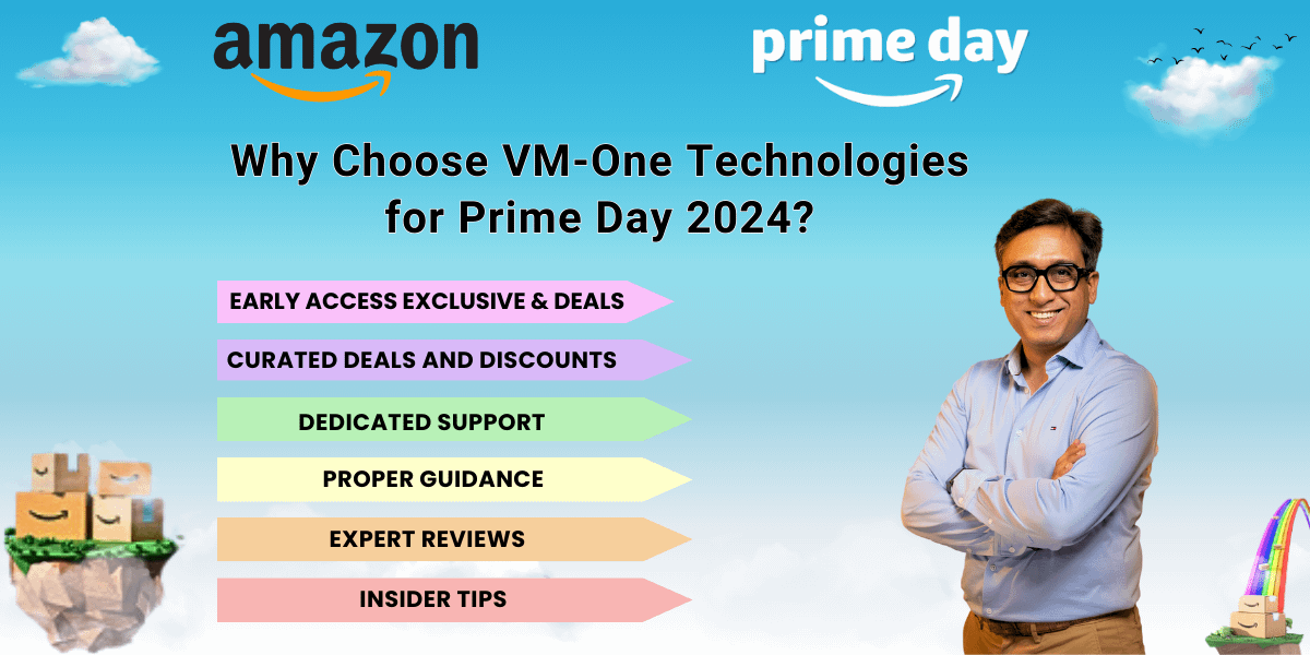 Why Choose VM One Technologies for Prime Day 2024