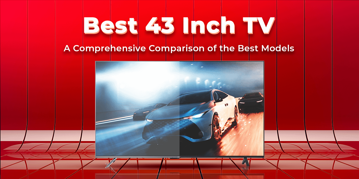 best 43 inch tv