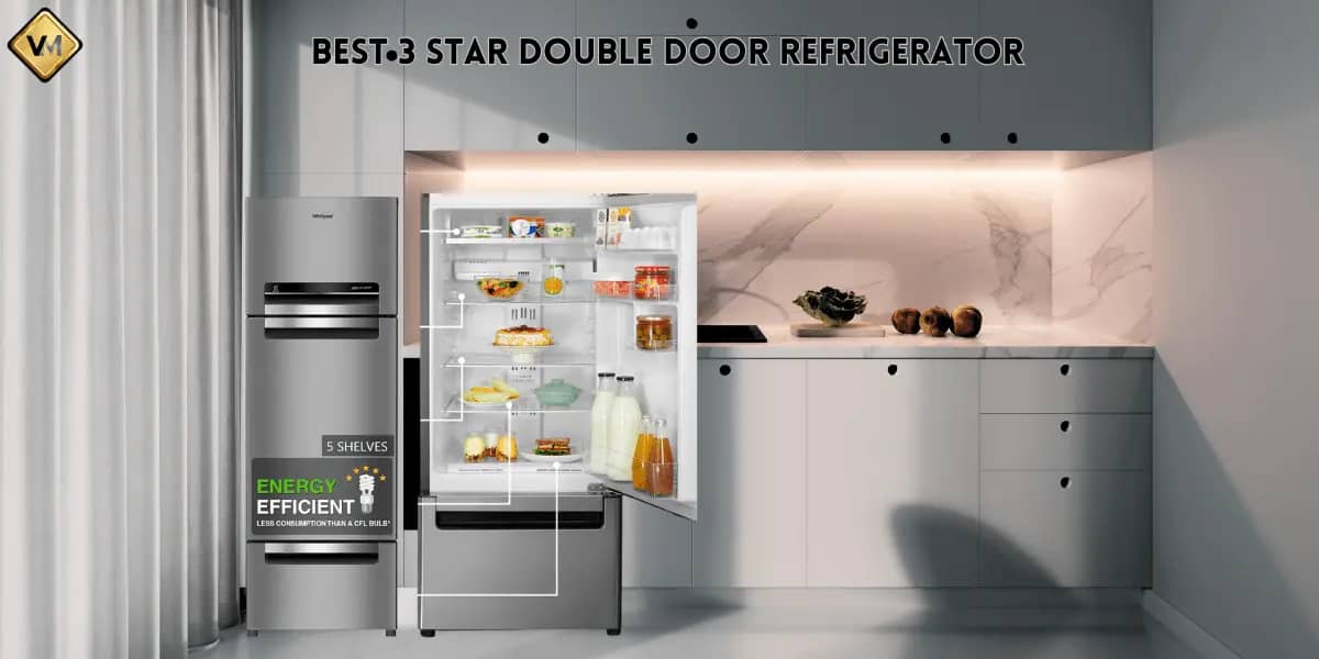 Best 3 Star Double Door Refrigerator