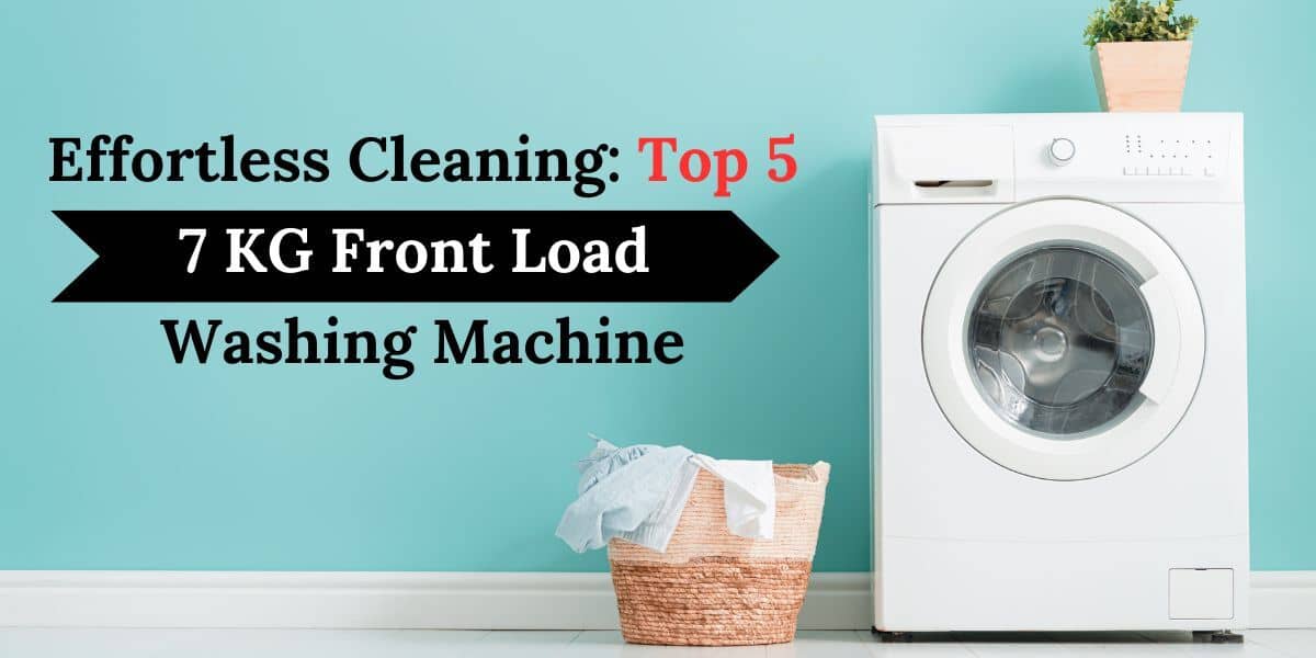 Top 5 front load washing machine