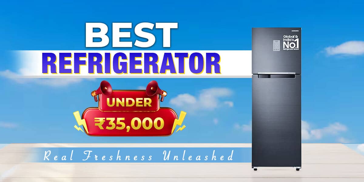 best refrigerator under 35000