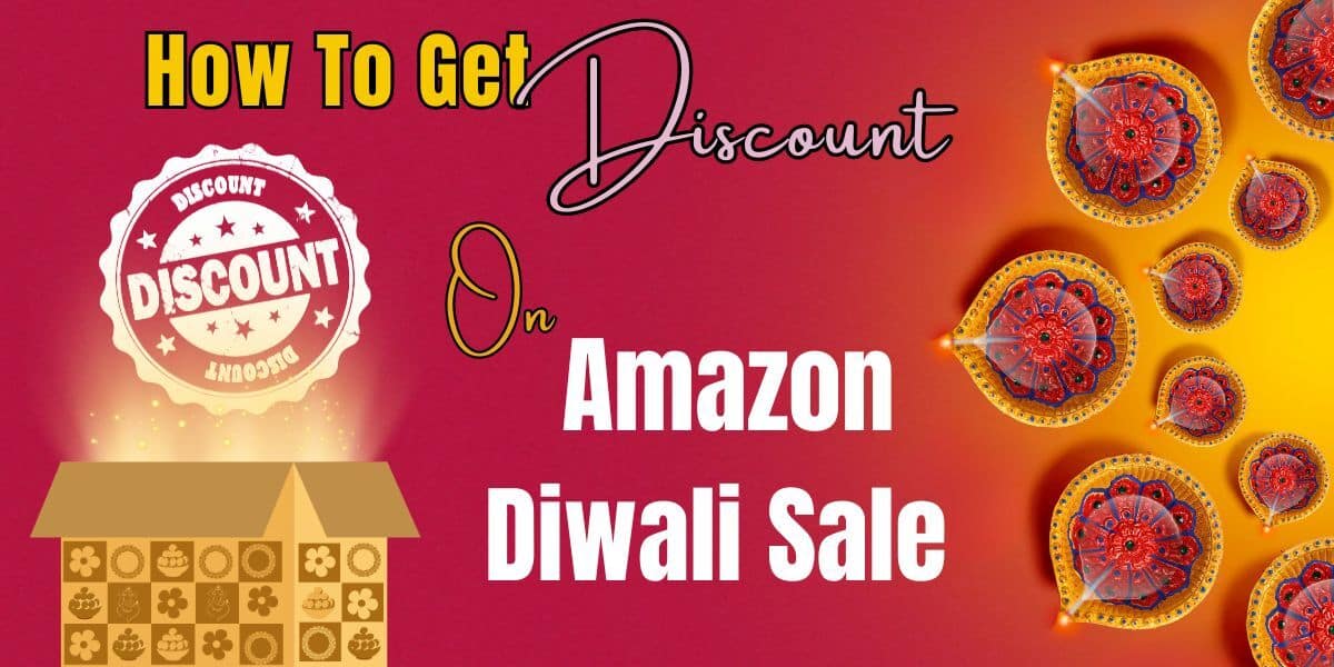 How to get discounts on Amazon Diwali sale?