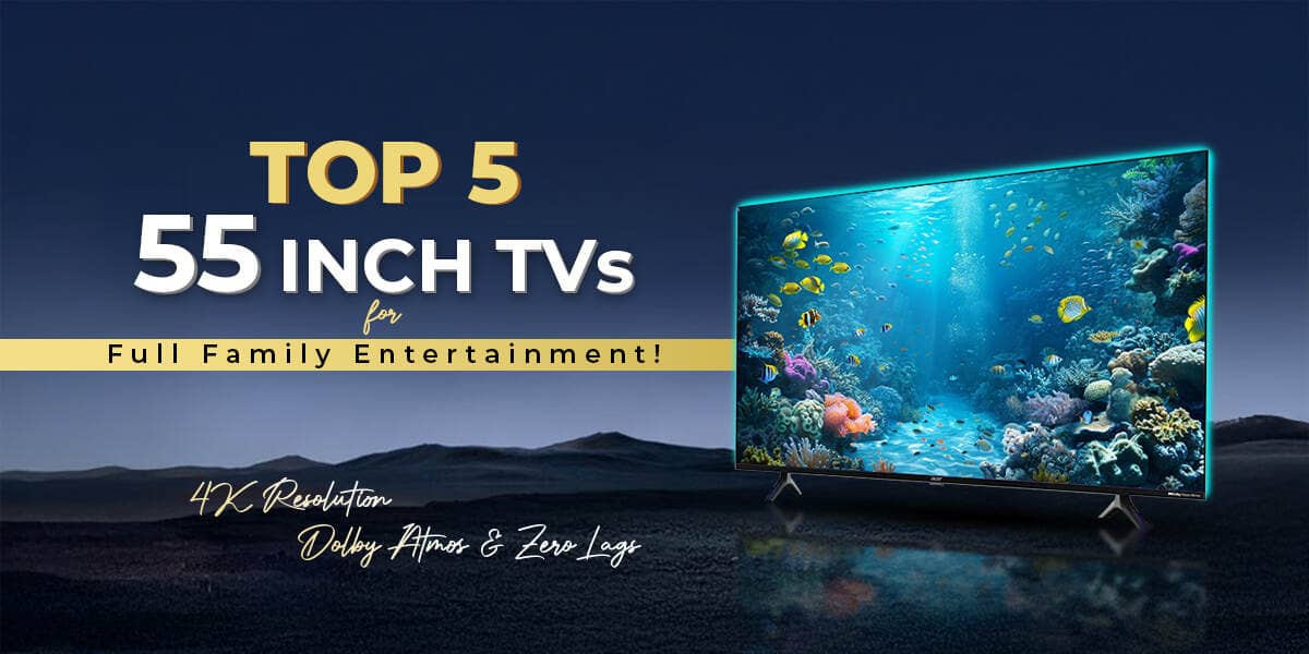 5 Best 55 inch smart tv in India